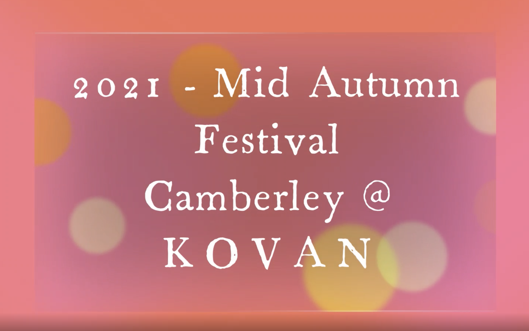 Mid-Autumn Festival on 21st September 2021